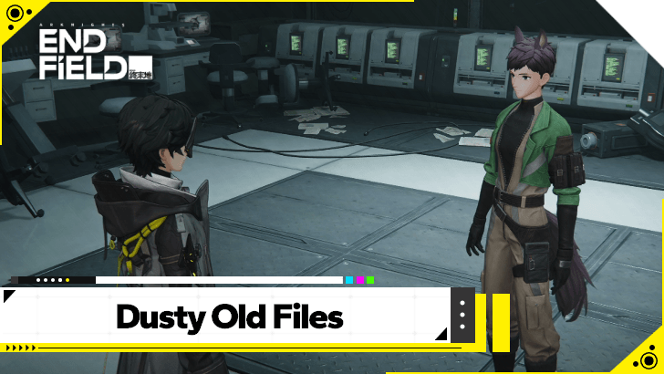 Arknights Endfield - Dusty Old Files