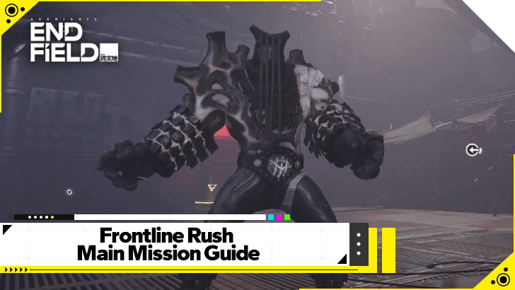 Arknights Endfield - Frontline Rush