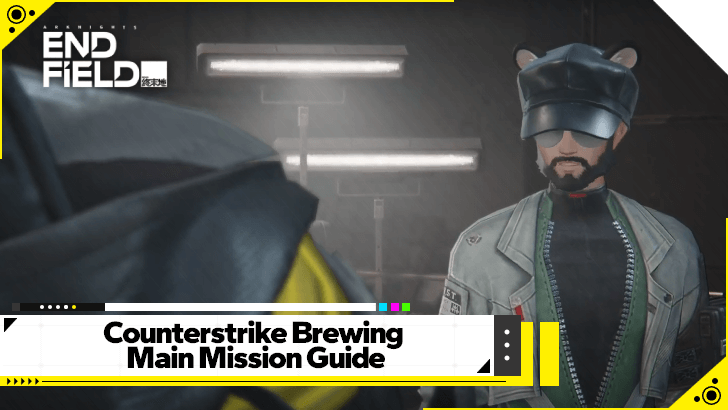 Arknights Endfield - Counterstrike Brewing