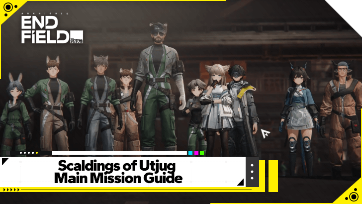 Arknights Endfield - Scaldings of Utjug