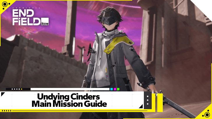 Arknights Endfield - Undying Cinders