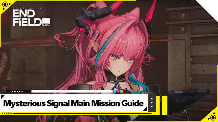 Arknights Endfield - Mysterious Signal
