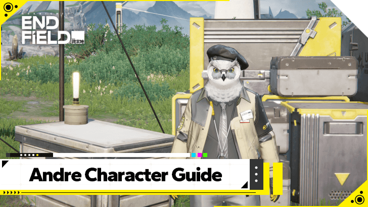 Arknights Endfield Andre Character Guide and Information