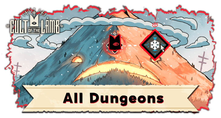 Cult of the Lamb - Lands of the Old Faith All Dungeons