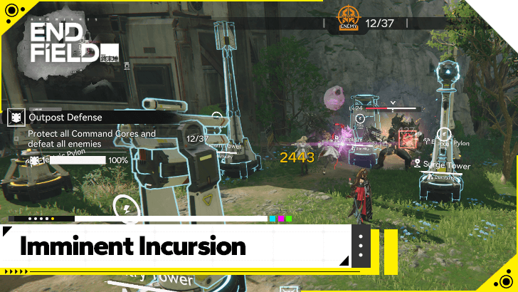 Arknights Endfield - Imminent Incursion