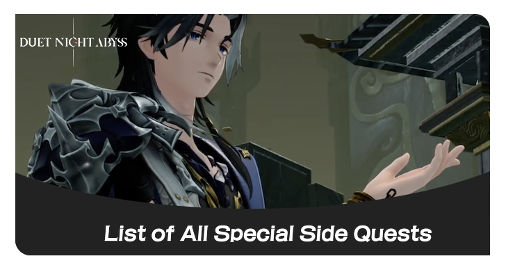 DNA Duet Night Abyss All Special Side Quests