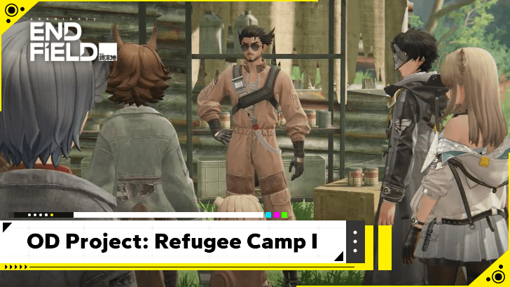 Arknights Endfield - OD Project: Refugee Camp I