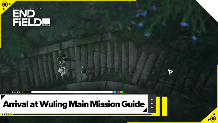 Arknights Endfield - Arrival at Wuling