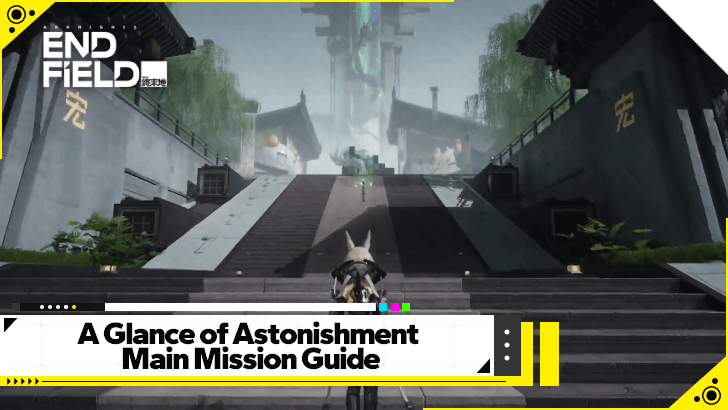 Arknights Endfield - A Glance of Astonishment