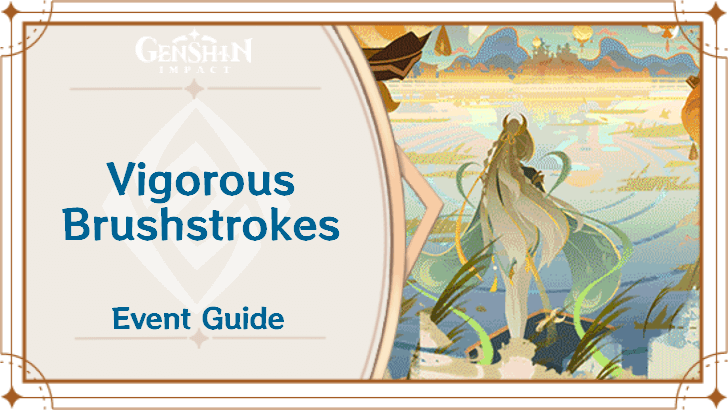 Genshin Impact - Vigorous Brushstrokes