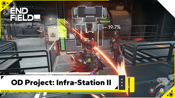 Arknights Endfield - OD Project: Infra-Station II