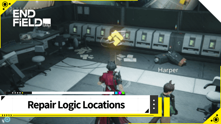 Arknights Endfield - Repair Logic Locations
