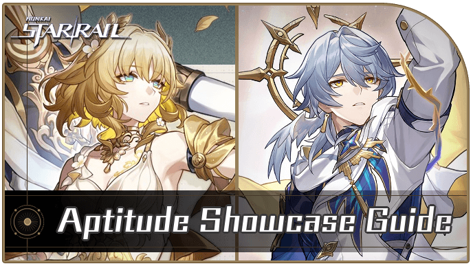 Honkai Star Rail - Aptitude Showcase