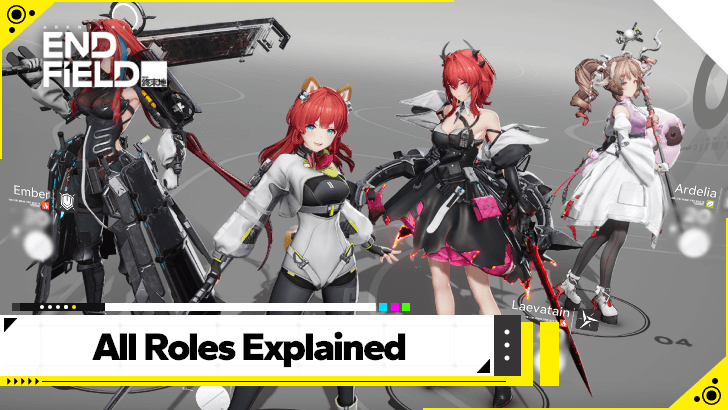 Arknights Endfield - All Roles Explained