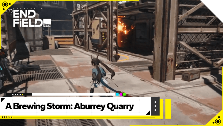 Arknights Endfield - A Brewing Storm - Aburrey Quarry
