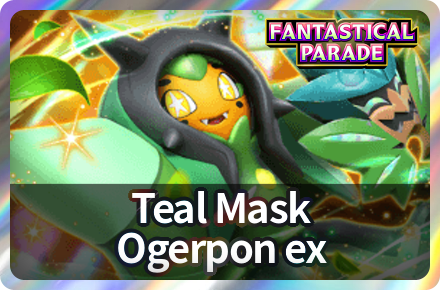 Teal Mask Ogerpon ex