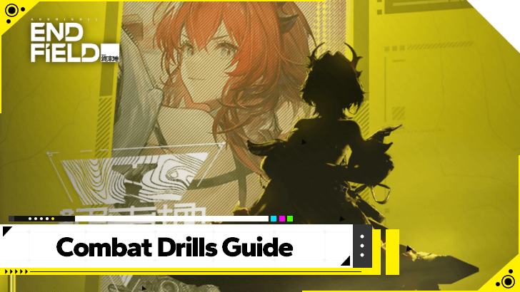 Arknights Endfield Combat Drills Operator Trial  Guide