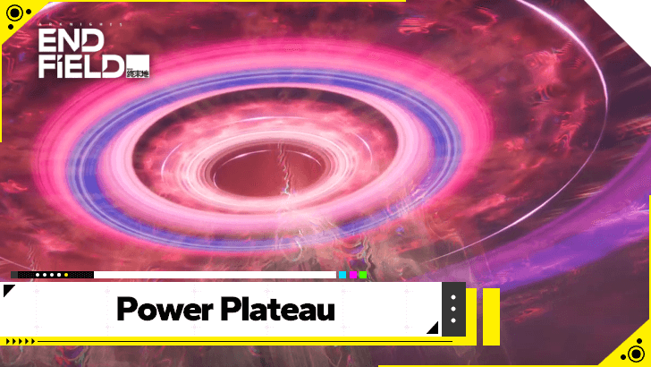 Arknights Endfield - Power Plateau