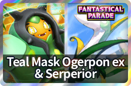 Teal Mask Ogerpon ex and Serperior Deck
