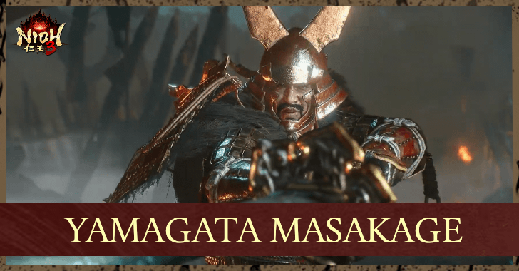 Nioh 3 - How to Beat Yamagata Masakage