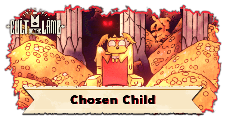 Cult of the Lamb - Chosen Child