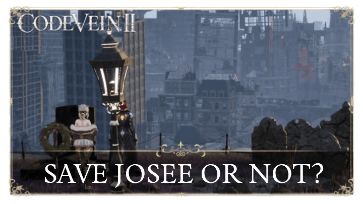 Save Josee or Not