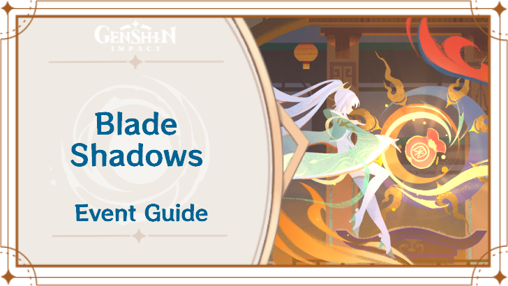 Genshin Impact - Blade Shadows