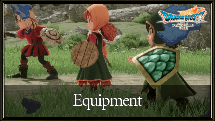 Dragon Quest VII Reimagined - Equipment