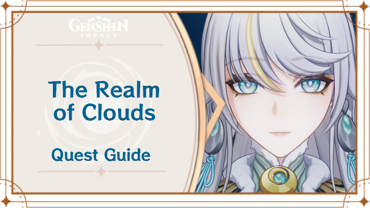 Genshin Impact - The Realm of Clouds