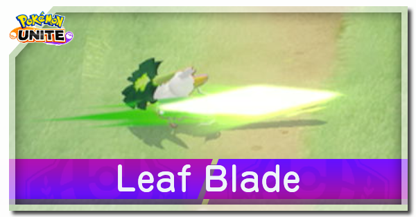 Pokemon UNITE - Leaf Blade (Sirfetch