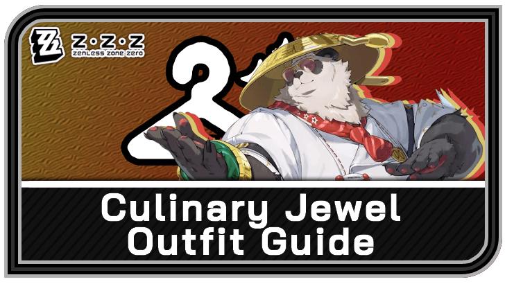 Zenless Zone Zero Pan Yinhu Skin Culinary Jewel Outfit Guide