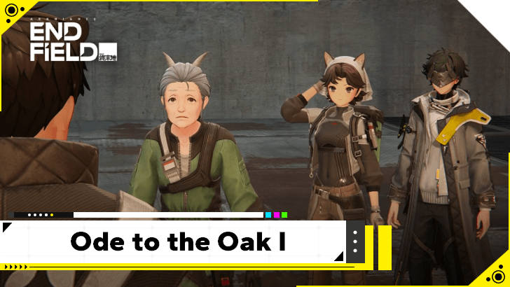 Arknights Endfield - Ode to the Oak I