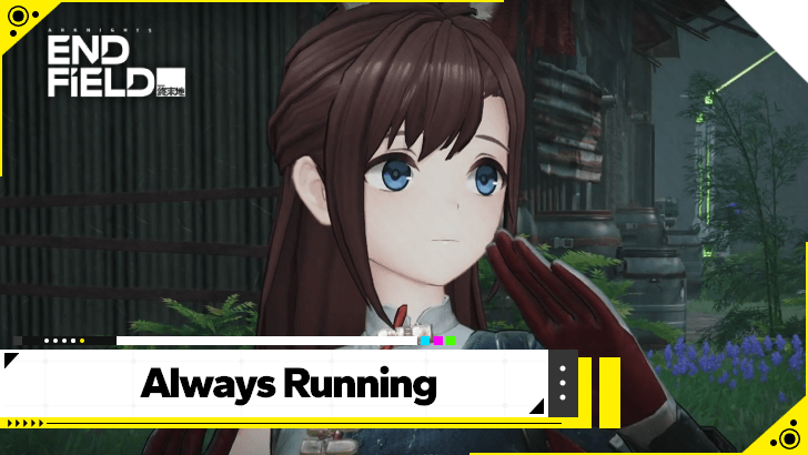Arknights Endfield - Always Running