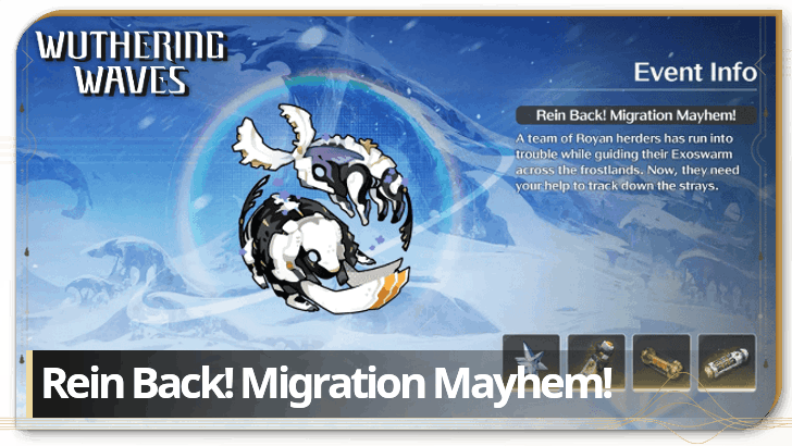 Wuthering Waves - Rein Back! Migration Mayhem!