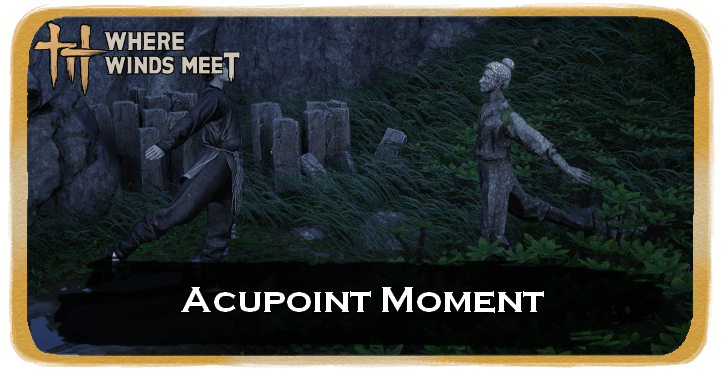 Acupoint Moment