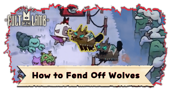 How to Fend Off Wolves