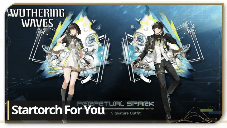 Wuthering Waves - Startorch for You
