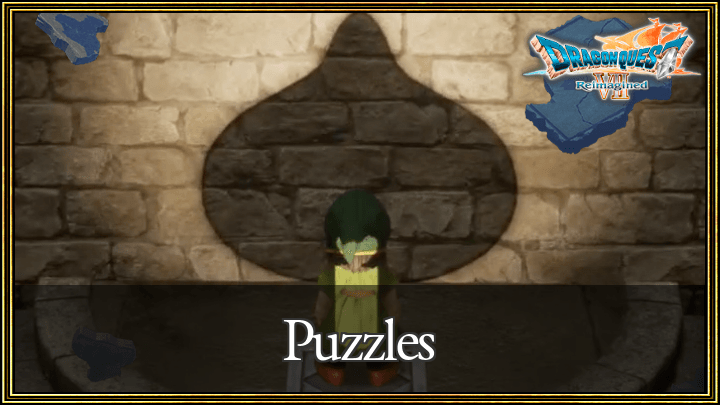 Dragon Quest VII Reimagined - Puzzles