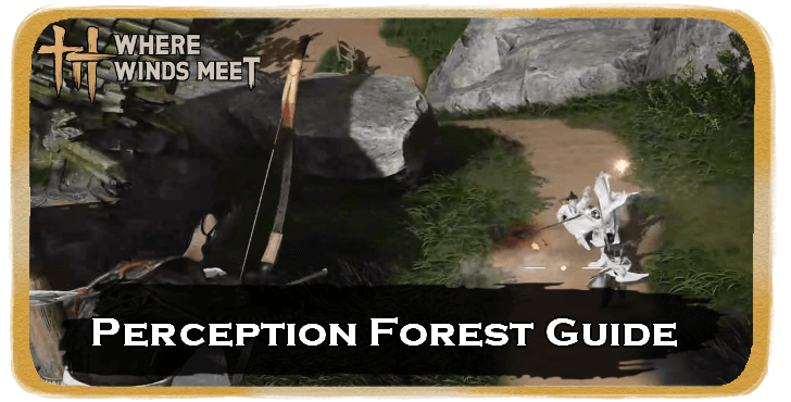 WWM - Perception Forest Guide