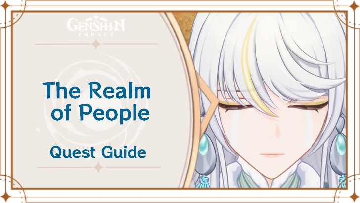 Genshin - The Realm of People Quest