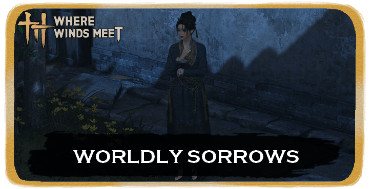 Worldly Sorrows