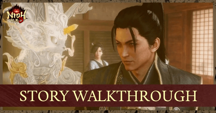 Nioh 3 Demo Walkthrough and All Main Missions