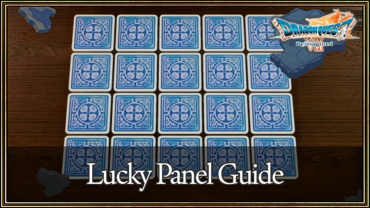 DQ7R - Lucky Panel Guide