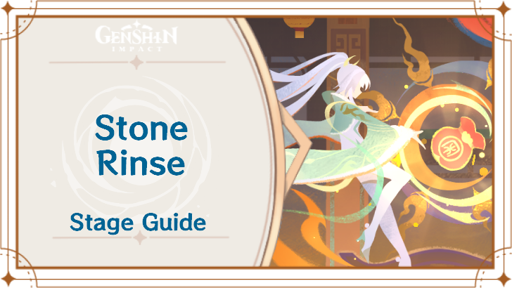Genshin Impact - Stone Rinse