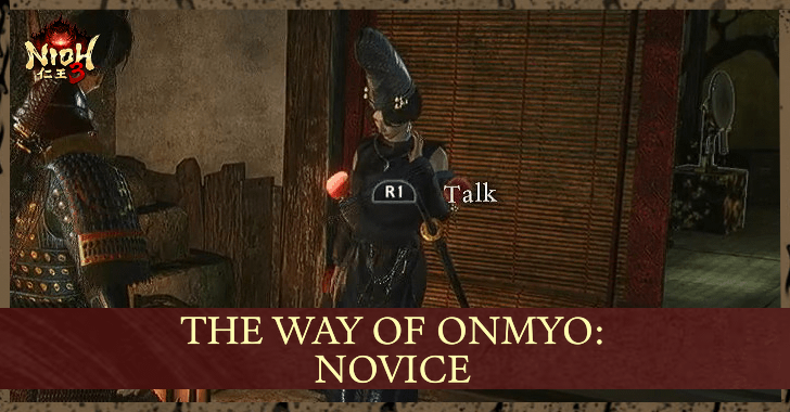 Nioh 3 The Way of Onmyo Walkthrough