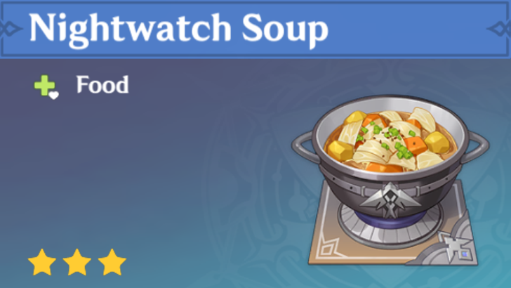 Genshin Impact - How to Get Nightwatch Soup and Effects