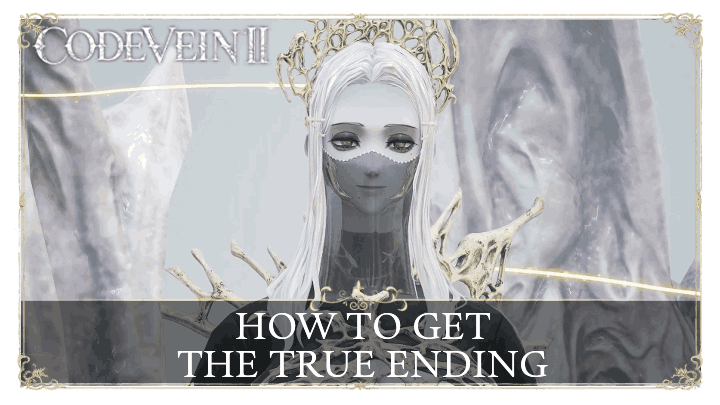 True Ending Top Banner - Code Vein 2
