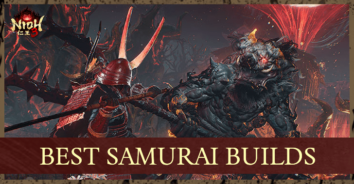 Best Samurai Builds
