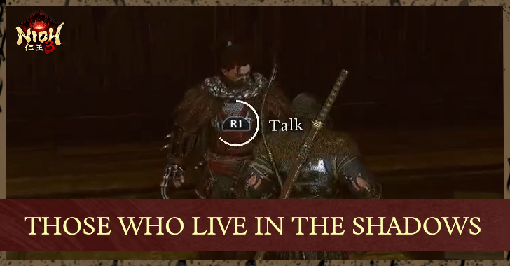 Nioh 3 Those Who Live in the Shadows Walkthrough