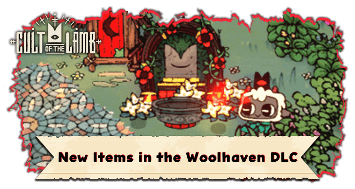New Items in the Woolhaven DLC